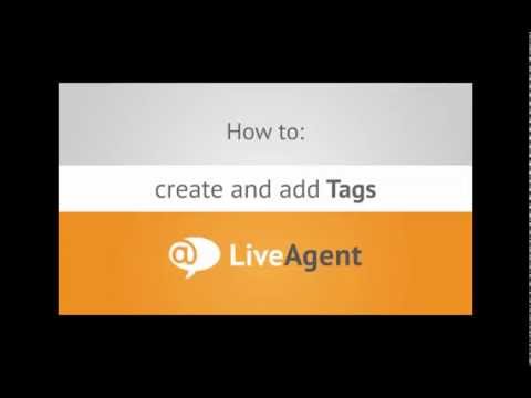 Youtube video: How to create and add Tags in LiveAgent www.liveagent.com